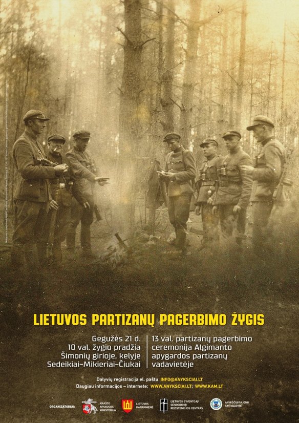 Lietuvos partizanų pagerbimo žygis - minint Partizanų pagerbimo, kariuomenės ir visuomenės...