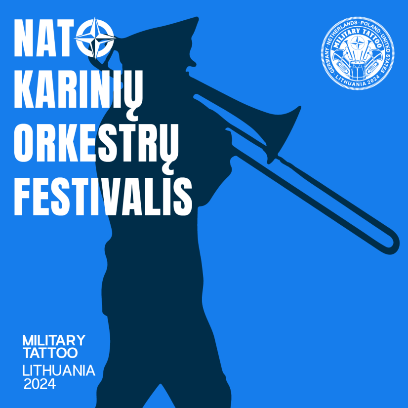 Trečią kartą Vilniuje vyks NATO karinių orkestrų festivalis „Military Tattoo Lithuania 2024“